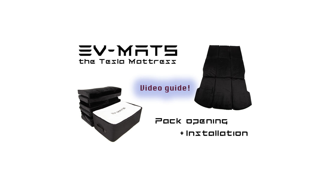 EV-MATS video guide cover: the folded black EV-MATS mattress next to its white carrying case on the left, the mattress unfolded to its Tesla boot shape on the right, with the words Pack opening + Installation.